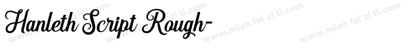 Hanleth Script Rough字体转换